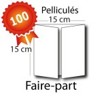 100 Faire-part triple volet carrés 15x15 / 30x15 pelliculés - 2 jours