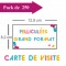 250 Cartes de visite grand format - 2 jours