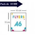 10000 Flyers A6 - 10 jours